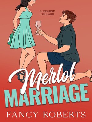 cover image of Merlot Marriage